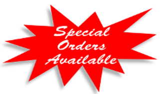 Special Orders Available